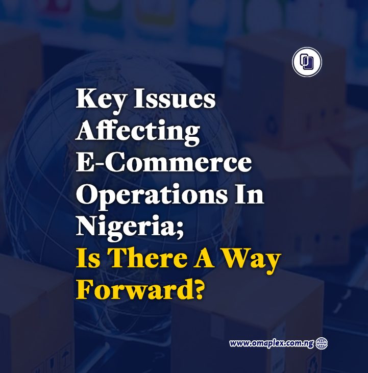 E-commerce In Nigeria: Contemporary Prospects aAnd Challenges; Finding The Way Forward In The E-Commerce Sector 2