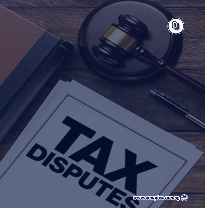 The resolution of Tax matters is an area of Dispute Resolution which requires keen attention, seeing that same cannot be a subject of arbitration in Nigeria.